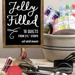 Book - Jelly Filled-18 quilts/2.5" Strips