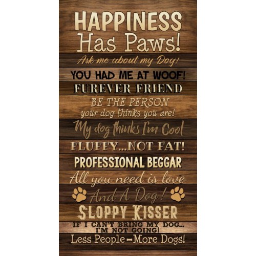 Happiness has Paws - Panel 60cm