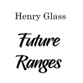 FUTURE RANGES